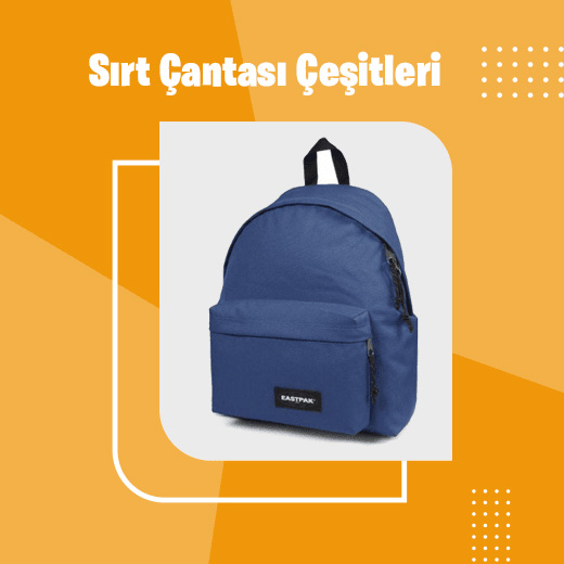 Sırt Çanta Çeşitlerini Hemen Keşfet